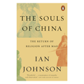 The Souls of China: The Return of Religion After Mao