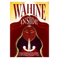 Wāhine Inside: Poetry and prose from wāhine in Christchurch Women's Prison