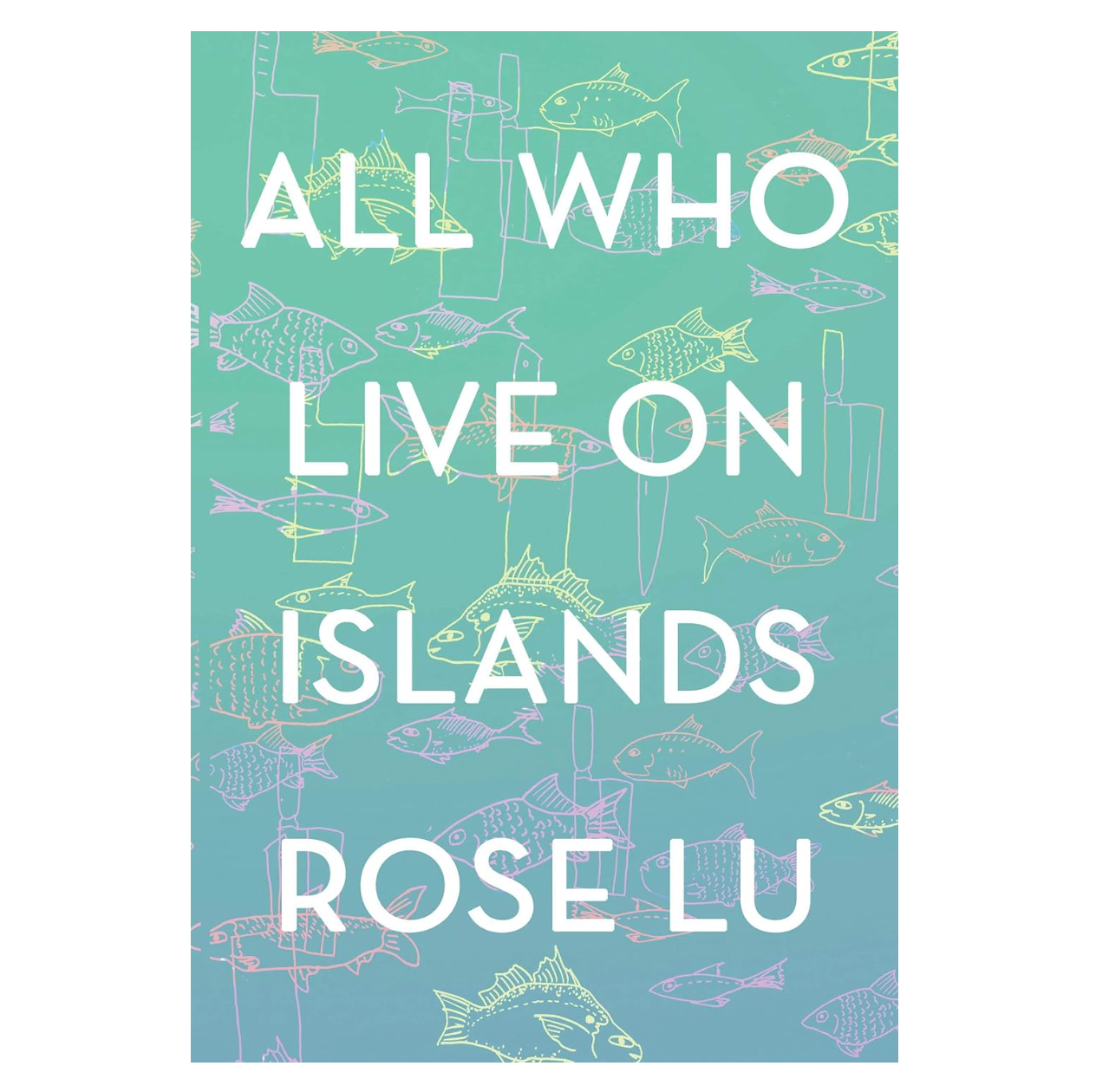 All Who Live on Islands