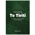 Understanding Te Tiriti: A handbook of basic facts about Te Tiriti o Waitangi