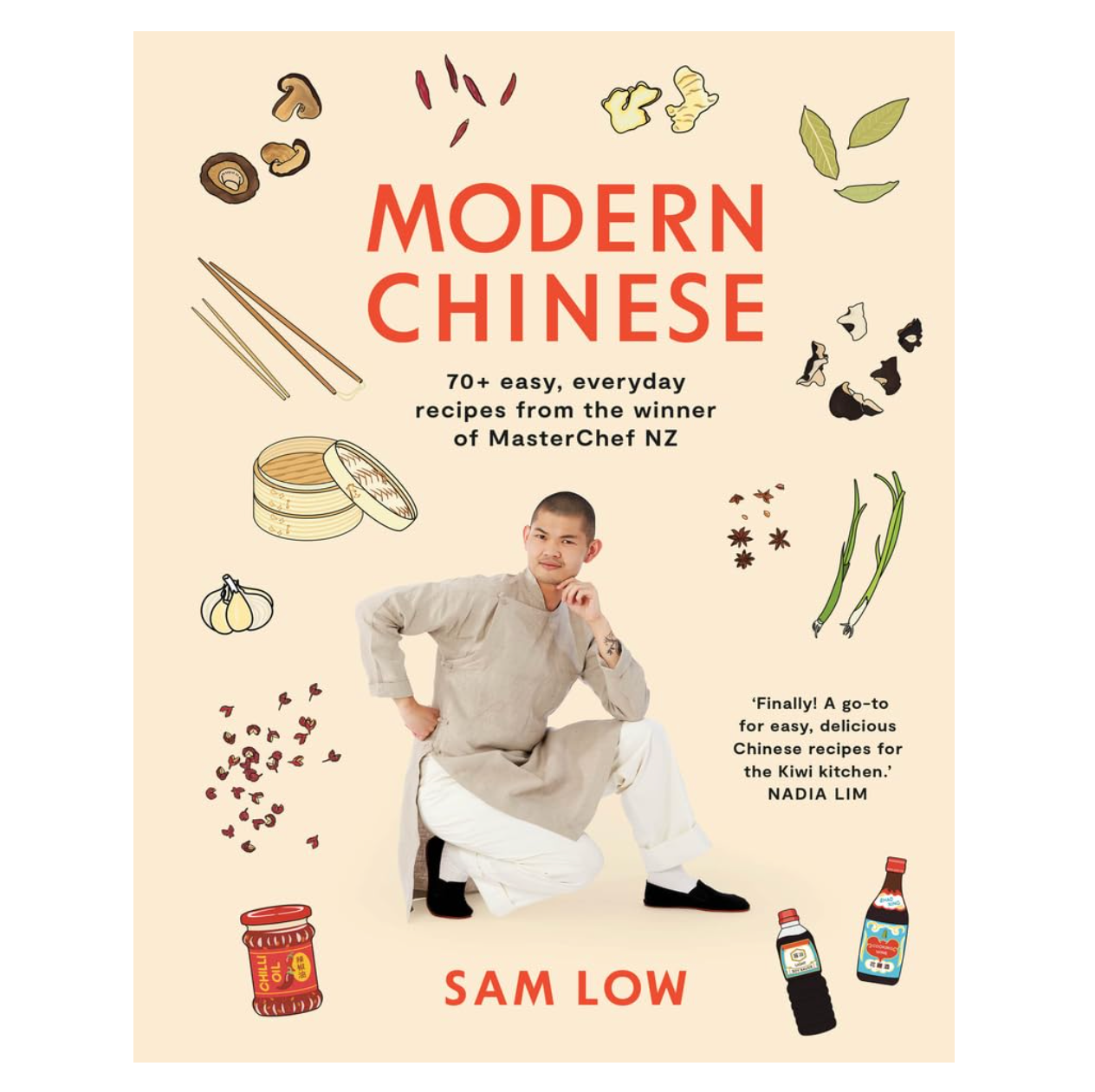 Modern Chinese: 70+ easy, everyday recipes from the winner of MasterChef NZ