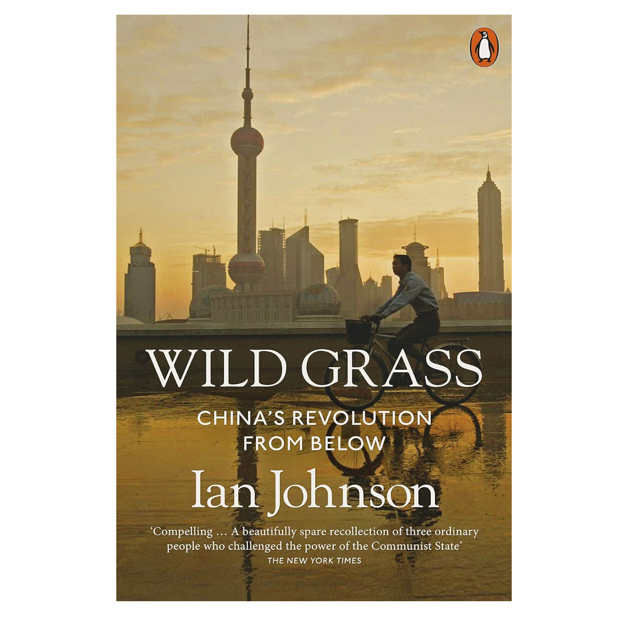 Wild Grass: China's Revolution from Below