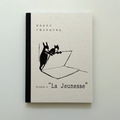 更美好年代：手製文具創作筆記 The Making of "La Jeunesse"